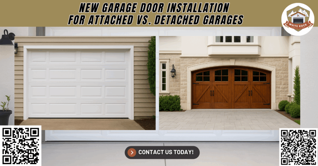 New Garage Door Installation for Attached vs. Detached Garages 1 New Garage Door Installation for Attached vs. Detached Garages